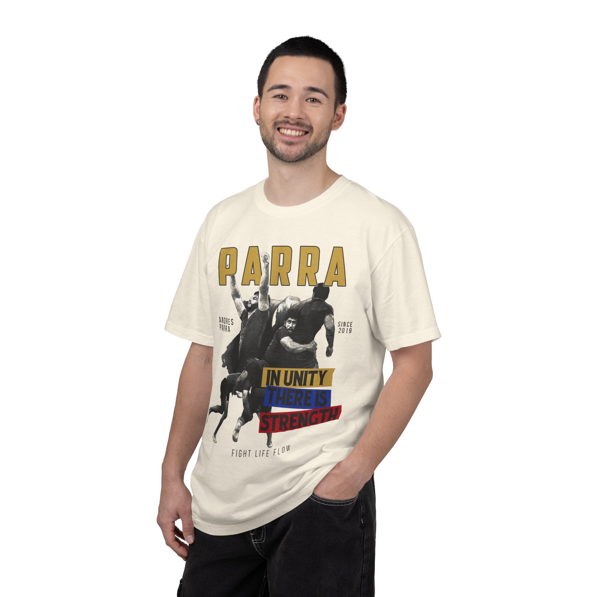 ANDRES PARRA  · STRENGTH IN UNITY TEE  · Inspired by Fighters · Fight Life Flow