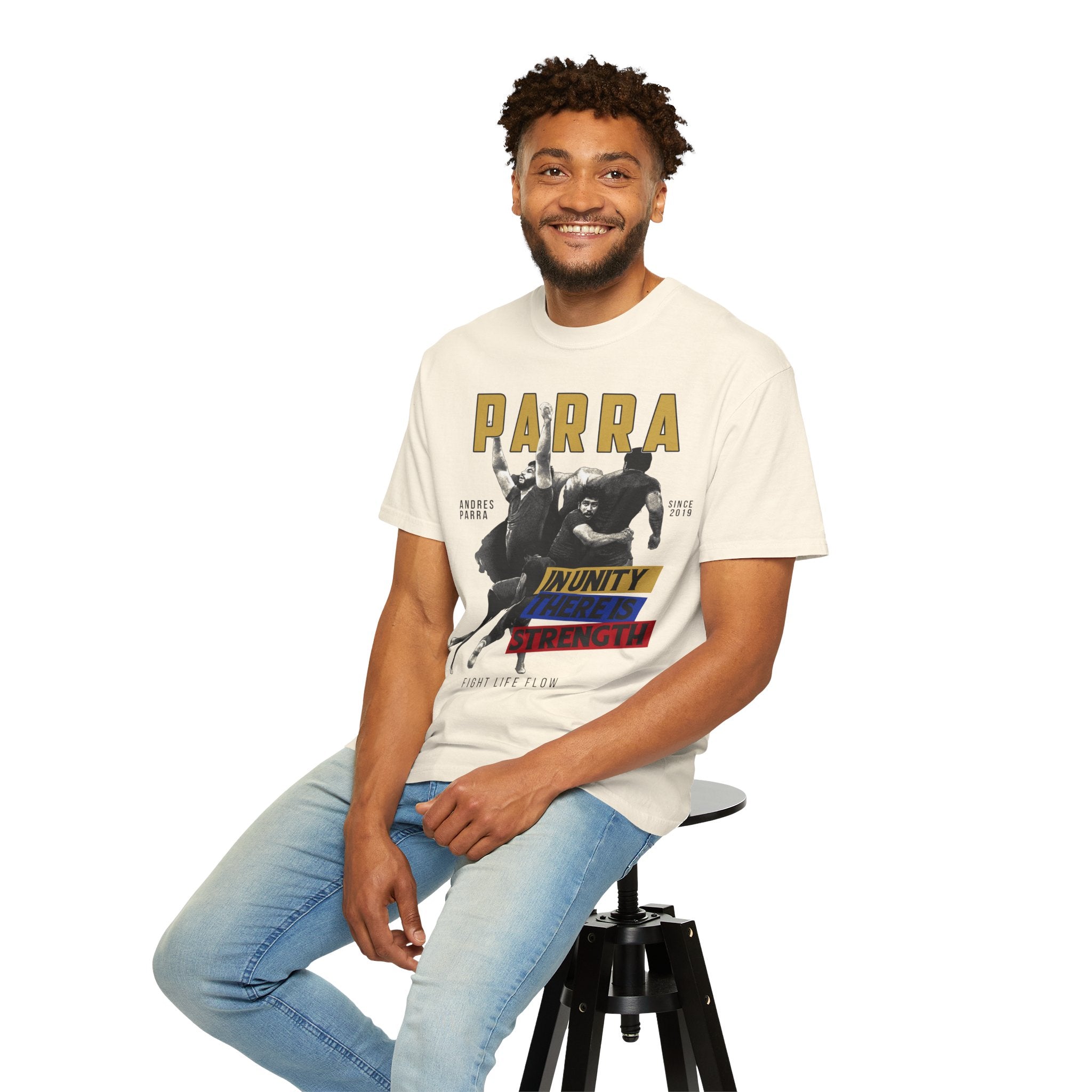 ANDRES PARRA  · STRENGTH IN UNITY TEE  · Inspired by Fighters · Fight Life Flow